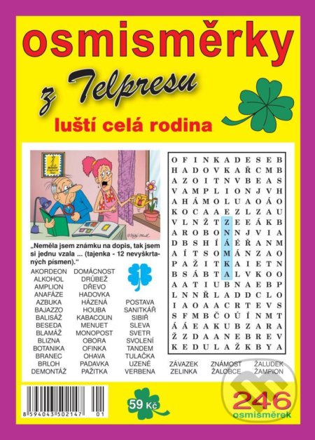 Kniha: Osmisměrky z Telpresu luští celá rodina 1/2022 (Telpres). Telpres, 2022 Kniha: Osmisměrky z Telpresu luští celá rodina 1/2022 (Telpres). Telpres, 2022