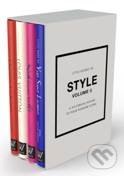 Kniha: Little Guides to Style 2 (Darla-Jane Gilroy, Emma Baxter-Wright a Karen Homer). Welbeck, 2022 Kniha: Little Guides to Style 2 (Darla-Jane Gilroy, Emma Baxter-Wright a Karen Homer). Welbeck, 2022