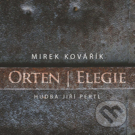 Audiokniha: Elegie (Jiří Orten). Galén, 2019 Audiokniha: Elegie (Jiří Orten). Galén, 2019