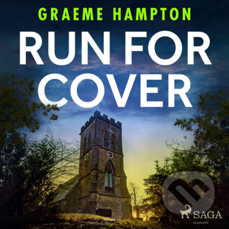 Audiokniha: Run for Cover (EN) (Graeme Hampton). Saga Egmont, 2022 Audiokniha: Run for Cover (EN) (Graeme Hampton). Saga Egmont, 2022