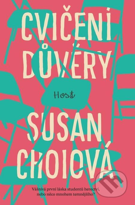 E-kniha: Cvičení důvěry (Susan Choi). Host E-kniha: Cvičení důvěry (Susan Choi). Host