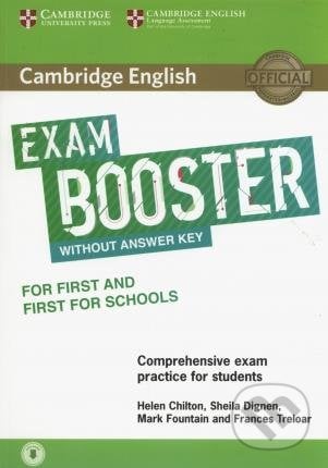 Cambridge English Exam Booster for First and First for Schools without Answer Key with Audio - Helen Chilton, Sheila Dignen, Mark Fountain, Frances Treloar, Cambridge University Press, 2017