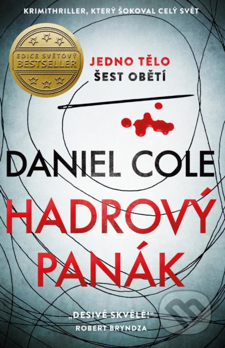 Kniha: Hadrový panák (Daniel Cole). Kalibr, 2022 Kniha: Hadrový panák (Daniel Cole). Kalibr, 2022