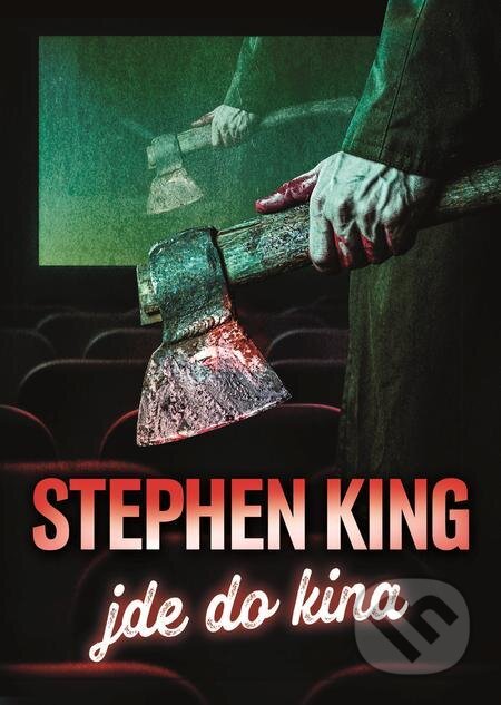 E-kniha: Stephen King jde do kina (Stephen King). BETA - Dobrovský, 2022 E-kniha: Stephen King jde do kina (Stephen King). BETA - Dobrovský, 2022