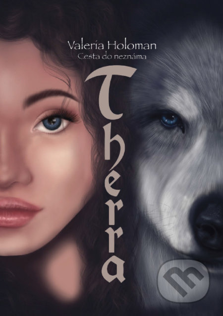 Kniha: Therra - Cesta do neznáma (Valeria Holoman). CARes, 2022 Kniha: Therra - Cesta do neznáma (Valeria Holoman). CARes, 2022
