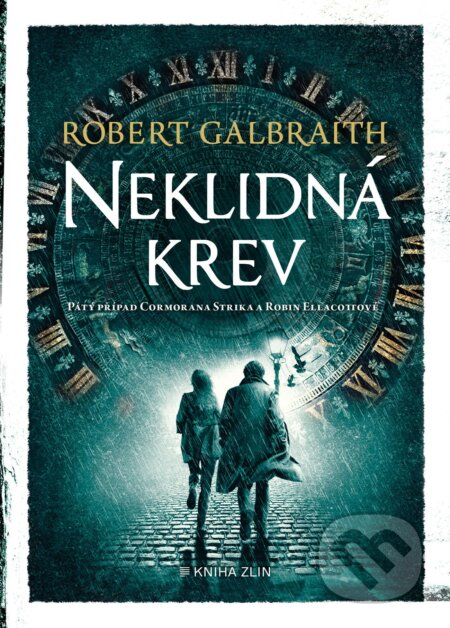 E-kniha: Neklidná krev (J.K. Rowling a Robert Galbraith). Kniha Zlín, 2022 E-kniha: Neklidná krev (J.K. Rowling a Robert Galbraith). Kniha Zlín, 2022