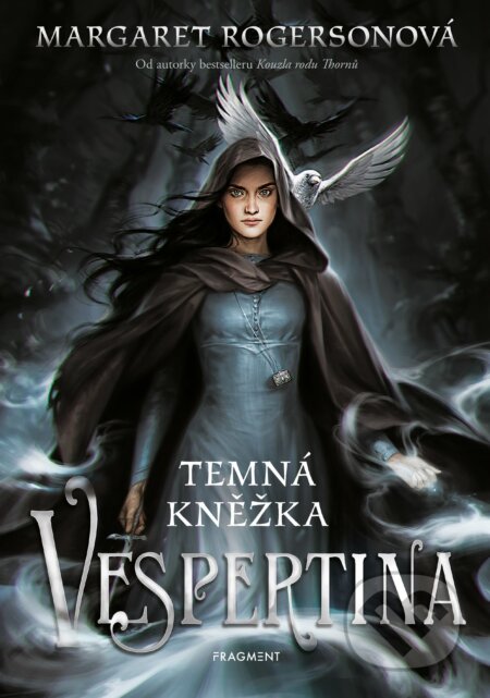 E-kniha: Vespertina – Temná kněžka (Margaret Rogerson). Nakladatelství Fragment, 2022 E-kniha: Vespertina – Temná kněžka (Margaret Rogerson). Nakladatelství Fragment, 2022