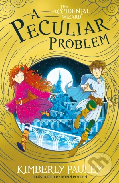 A Peculiar Problem 2 - Kimberly Pauley, Robin Boyden (ilustrátor), Scholastic, 2022
