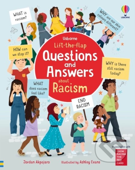 Questions and Answers about Racism - Jordan Akpojaro, Ashley Evans (ilustrátor), Usborne, 2022