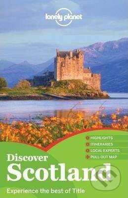 Kniha: Discover Scotland (Lonely Planet). Lonely Planet, 2013 Kniha: Discover Scotland (Lonely Planet). Lonely Planet, 2013