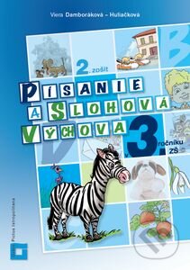Kniha: Písanie a slohová výchova v 3. ročníku ZŠ (Pracovný zošit – 2. časť) (Viera Damboráková). Orbis Pictus Istropolitana, 2013 Kniha: Písanie a slohová výchova v 3. ročníku ZŠ (Pracovný zošit – 2. časť) (Viera Damboráková). Orbis Pictus Istropolitana, 2013