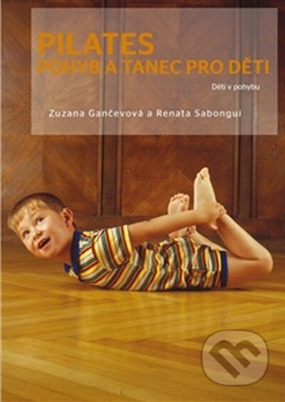 Film: DVD Pilates pre deti (Bonton Film) (). Bonton Film Film: DVD Pilates pre deti (Bonton Film) (). Bonton Film