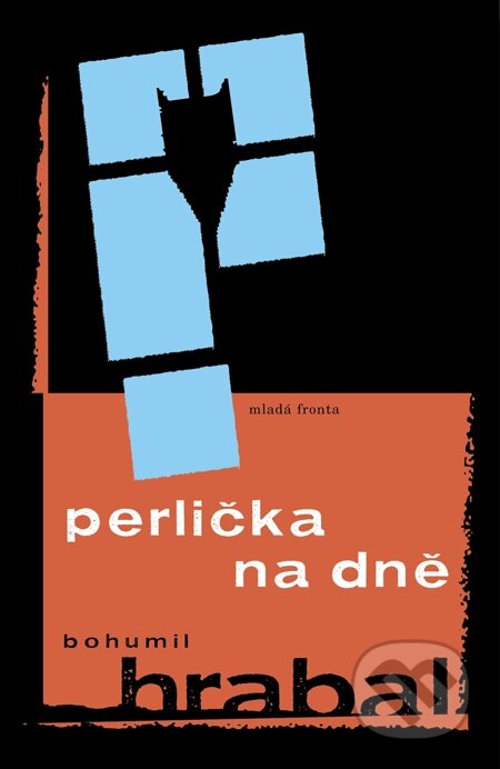 E-kniha: Perlička na dně (Bohumil Hrabal). Mladá fronta, 2008 E-kniha: Perlička na dně (Bohumil Hrabal). Mladá fronta, 2008