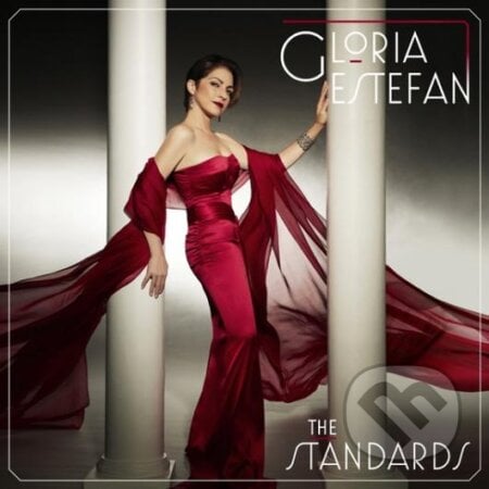 GLORIA ESTEFAN: The Standards - GLORIA ESTEFAN, Sony Music Entertainment, 2013