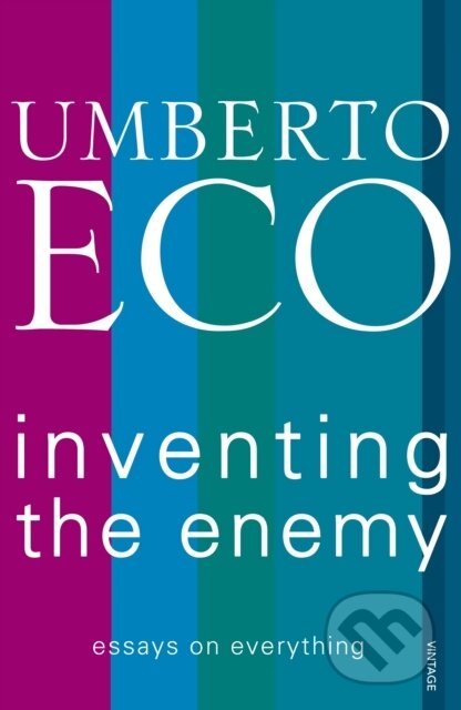 Kniha: Inventing the Enemy (Umberto Eco). Vintage, 2013 Kniha: Inventing the Enemy (Umberto Eco). Vintage, 2013