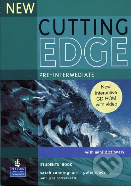 Kniha: New Cutting Edge: Pre-intermediate - Students Book + CD (Sarah Cunningham). Longman, 2007 Kniha: New Cutting Edge: Pre-intermediate - Students Book + CD (Sarah Cunningham). Longman, 2007