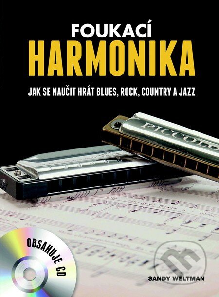 Kniha: Foukací harmonika (Slovart CZ). Slovart CZ, 2013 Kniha: Foukací harmonika (Slovart CZ). Slovart CZ, 2013