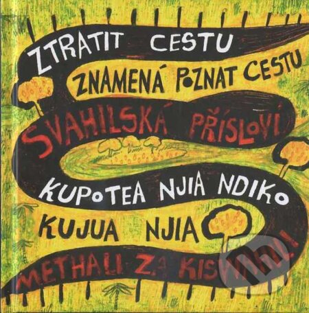 Kniha: Ztratit cestu znamená poznat cestu (Pavel Mervart). Pavel Mervart, 2013 Kniha: Ztratit cestu znamená poznat cestu (Pavel Mervart). Pavel Mervart, 2013