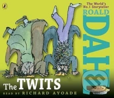 Audiokniha: The Twits (Roald Dahl). Penguin Books, 2013 Audiokniha: The Twits (Roald Dahl). Penguin Books, 2013