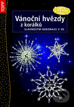 Kniha: Vánoční hvězdy z korálků (Anagram). Anagram, 2013 Kniha: Vánoční hvězdy z korálků (Anagram). Anagram, 2013