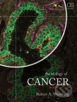 Kniha: The Biology of Cancer (Robert A. Weinberg). Garland Science, 2013 Kniha: The Biology of Cancer (Robert A. Weinberg). Garland Science, 2013