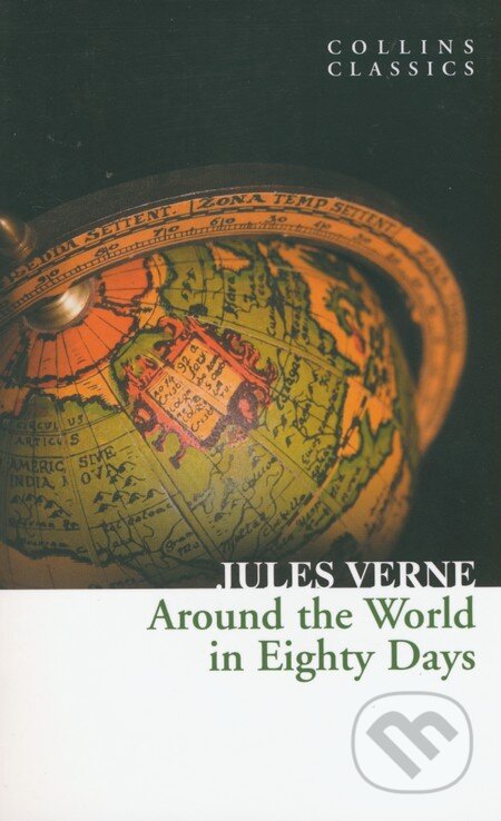 Kniha: Around the World in Eighty Days (Jules Verne). HarperCollins, 2013 Kniha: Around the World in Eighty Days (Jules Verne). HarperCollins, 2013