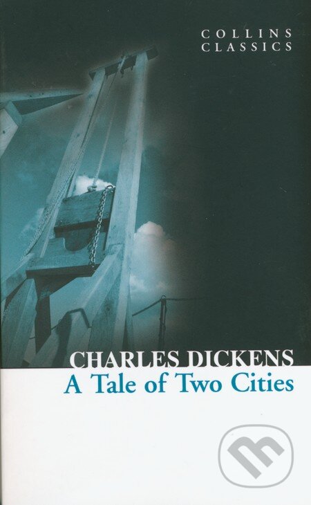 Kniha: A Tale of Two Cities (Charles Dickens), 2012 Kniha: A Tale of Two Cities (Charles Dickens), 2012