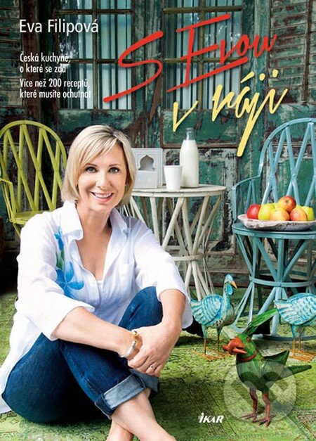 Kniha: S Evou v ráji (Eva Filipová). Ikar CZ Kniha: S Evou v ráji (Eva Filipová). Ikar CZ