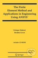 Kniha: The Finite Element Method and Applications in Engineering Using ANSYS (Erdogan Madenci a Ibrahim Guven). Springer Verlag, 2007 Kniha: The Finite Element Method and Applications in Engineering Using ANSYS (Erdogan Madenci a Ibrahim Guven). Springer Verlag, 2007
