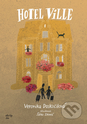 Kniha: Hotel Ville (Veronika Doskočilová). Doskočilová Veronika, 2022 Kniha: Hotel Ville (Veronika Doskočilová). Doskočilová Veronika, 2022