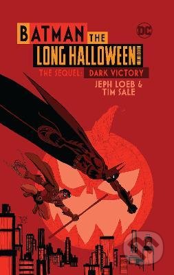 Kniha: Batman The Long Halloween (Jeph Loeb a Tim Sale). DC Comics, 2022 Kniha: Batman The Long Halloween (Jeph Loeb a Tim Sale). DC Comics, 2022