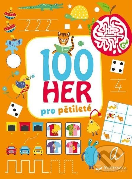 Kniha: 100 her pro pětileté (Svojtka&Co.). Svojtka&Co., 2022 Kniha: 100 her pro pětileté (Svojtka&Co.). Svojtka&Co., 2022