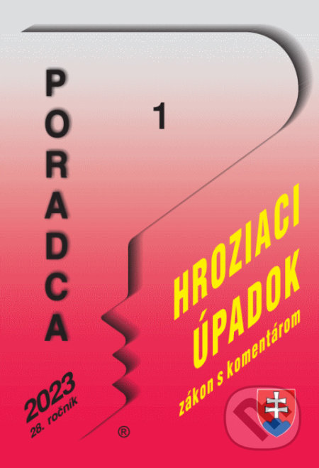 Kniha: Poradca č. 1 / 2023 - Zákon o hroziacom úpadku podnikateľa (Poradca s.r.o.). Poradca s.r.o., 2022 Kniha: Poradca č. 1 / 2023 - Zákon o hroziacom úpadku podnikateľa (Poradca s.r.o.). Poradca s.r.o., 2022