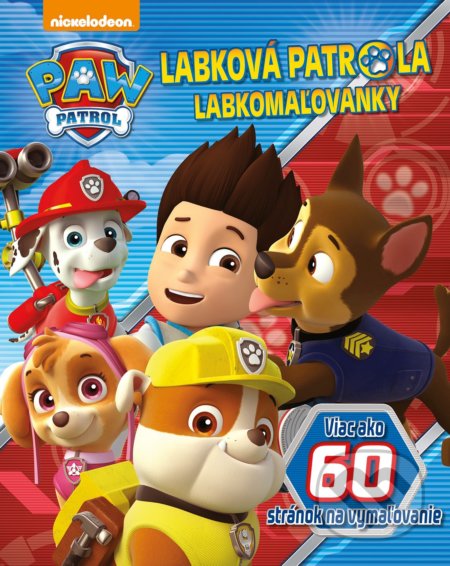 Kniha: Labková patrola: Labkomaľovanky (Egmont SK). Egmont SK, 2022 Kniha: Labková patrola: Labkomaľovanky (Egmont SK). Egmont SK, 2022