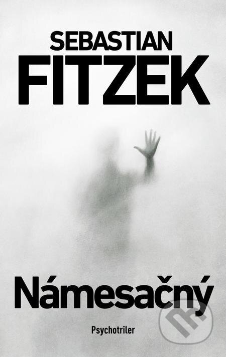 E-kniha: Námesačný (Sebastian Fitzek). Tatran, 2022 E-kniha: Námesačný (Sebastian Fitzek). Tatran, 2022