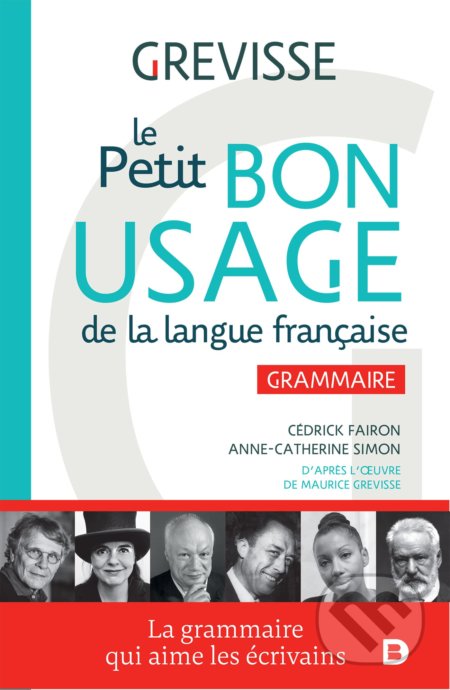 Kniha: Le petit bon usage de la langue française (Cedrick Fairon). De Boeck superieur, 2018 Kniha: Le petit bon usage de la langue française (Cedrick Fairon). De Boeck superieur, 2018