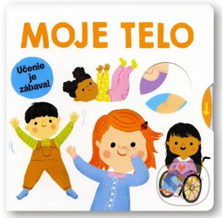 Kniha: Moje telo (Maria Neradova). Svojtka&Co., 2022 Kniha: Moje telo (Maria Neradova). Svojtka&Co., 2022