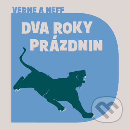 Audiokniha: Dva roky prázdnin (Jules Verne a Ondřej Neff). Tympanum, 2022 Audiokniha: Dva roky prázdnin (Jules Verne a Ondřej Neff). Tympanum, 2022