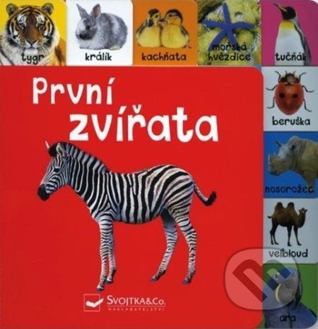 Kniha: První zvířata (Svojtka&Co.). Svojtka&Co., 2022 Kniha: První zvířata (Svojtka&Co.). Svojtka&Co., 2022