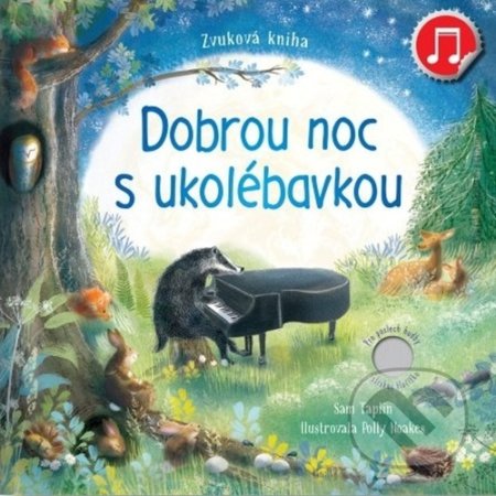 Kniha: Dobrou noc s ukolébavkou (Sam Taplin). Svojtka&Co., 2022 Kniha: Dobrou noc s ukolébavkou (Sam Taplin). Svojtka&Co., 2022