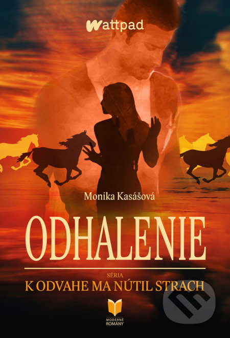 Kniha: Odhalenie (Monika Kasášová). MERIDIANO-press, 2022 Kniha: Odhalenie (Monika Kasášová). MERIDIANO-press, 2022