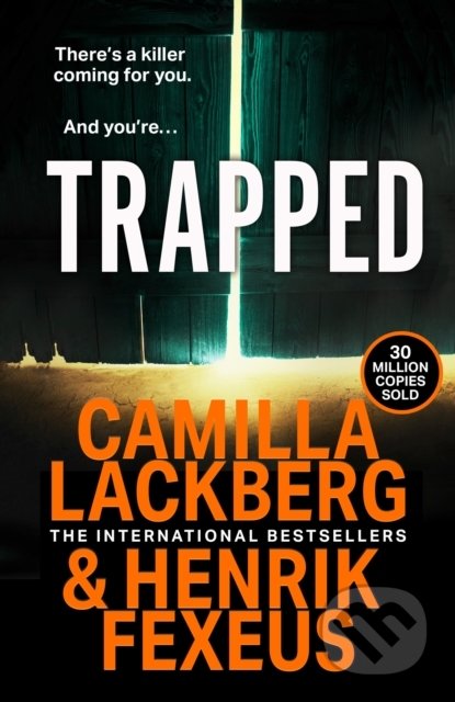 Kniha: Trapped (Camilla Läckberg). HarperCollins, 2022 Kniha: Trapped (Camilla Läckberg). HarperCollins, 2022