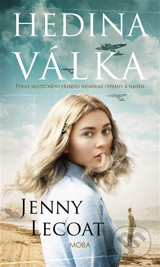 Kniha: Hedina válka (Jenny Lecoat). Moba, 2022 Kniha: Hedina válka (Jenny Lecoat). Moba, 2022