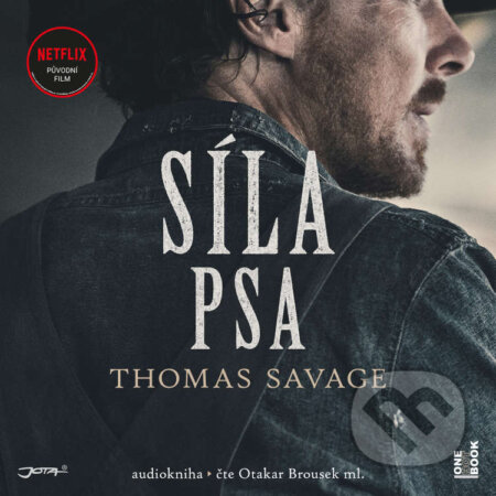 Audiokniha: Síla psa (Thomas Savage). OneHotBook, 2022 Audiokniha: Síla psa (Thomas Savage). OneHotBook, 2022