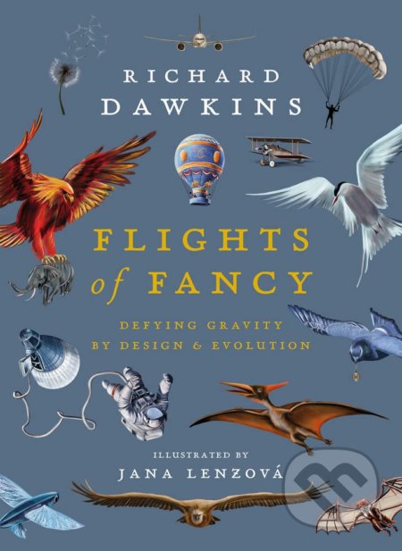 Kniha: Flights of Fancy (Richard Dawkins). Head of Zeus, 2022 Kniha: Flights of Fancy (Richard Dawkins). Head of Zeus, 2022