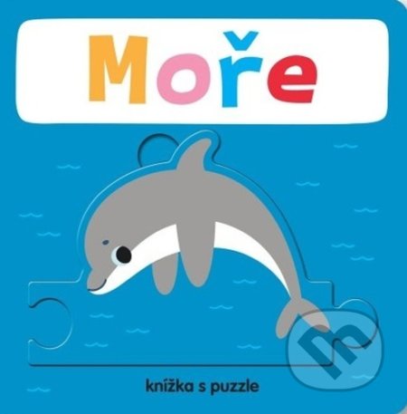 Kniha: Moře (Beatrice Tinarelli). Svojtka&Co., 2022 Kniha: Moře (Beatrice Tinarelli). Svojtka&Co., 2022