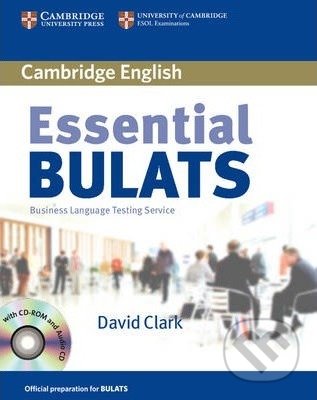 Essential BULATS with Audio CD and CD-ROM - David Clark, Cambridge University Press, 2006
