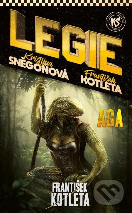 E-kniha: Aga (František Kotleta a Kristýna Sněgoňová). Epocha, 2022 E-kniha: Aga (František Kotleta a Kristýna Sněgoňová). Epocha, 2022