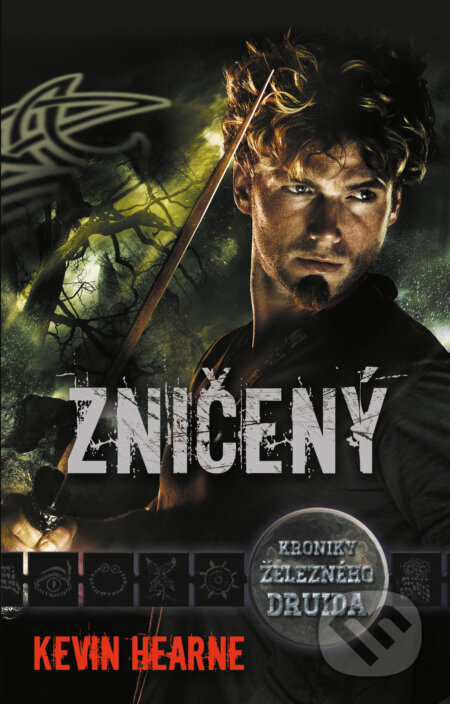 E-kniha: Kroniky železného druida 7: Zničený (Kevin Hearne). Laser books, 2022 E-kniha: Kroniky železného druida 7: Zničený (Kevin Hearne). Laser books, 2022