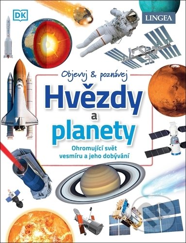 Kniha: Hvězdy a planety (Parshati Patel). Lingea, 2022 Kniha: Hvězdy a planety (Parshati Patel). Lingea, 2022